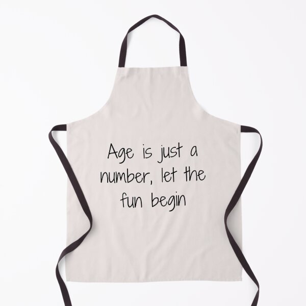 Item preview, Age is just a number, let the fun begin designed and sold by asbno19.