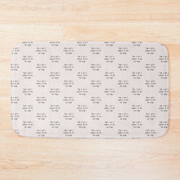 Item preview, Age is just a number, let the fun begin designed and sold by asbno19.