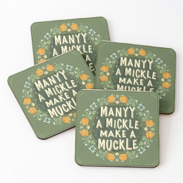Item preview, Scottish Proverb - Many a Mickle Makes a Muckle designed and sold by ArboretumFinds.