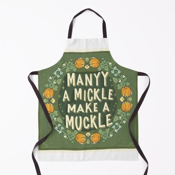 Item preview, Scottish Proverb - Many a Mickle Makes a Muckle designed and sold by ArboretumFinds.
