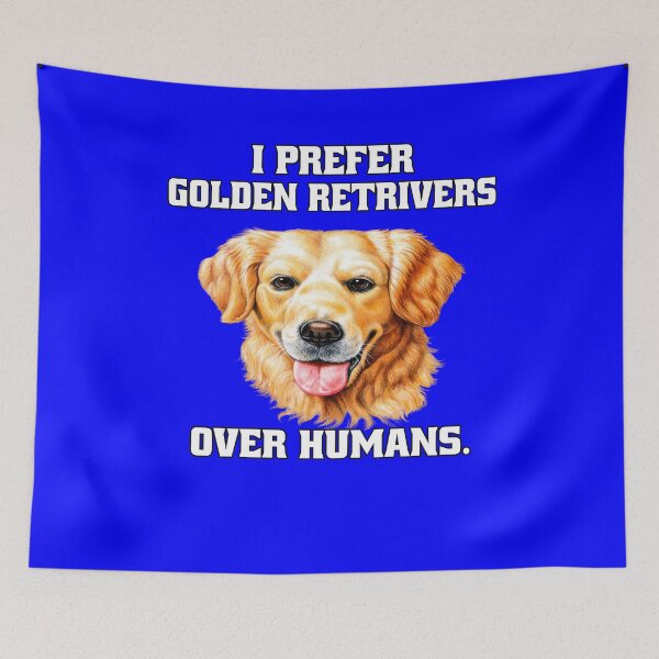 Item preview, Golden Retriever Dog Pet Owner I Prefer Golden Retrievers Over Humans  designed and sold by fantasticdesign.