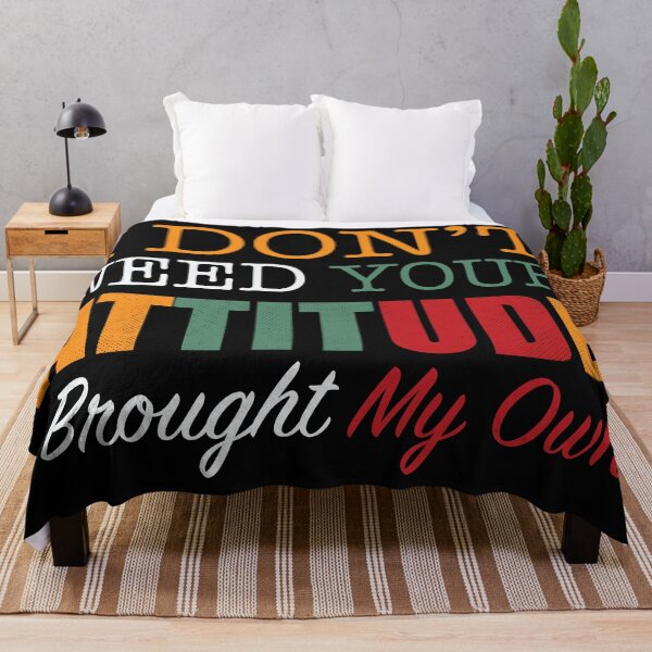 Item preview, I Don’t Need Your Attitude I Brought My Own - motivational and Humorous Mental Health  designed and sold by Desibeau.