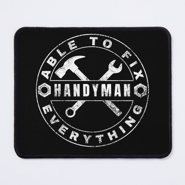 Item preview, Handyman - Able To Fix Everything designed and sold by SeledineArt.