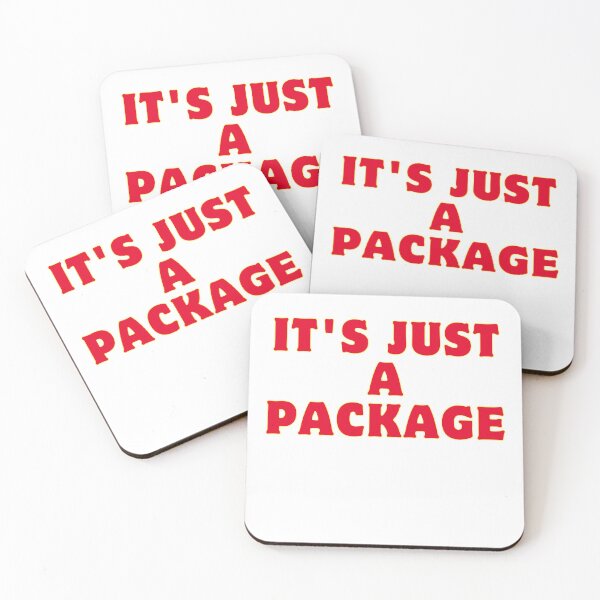 Item preview, It's Just A Package Funny Sarcastic Saying designed and sold by rawaart1.