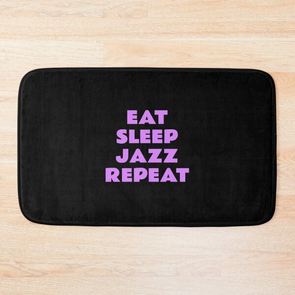 Item preview, Eat Sleep Jazz Repeat - Music Lovers designed and sold by Inspirationmotivation.