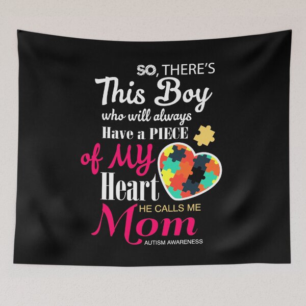 Item preview, So There's This Boy Who Will Always Have A Piece Of My Heart He Calls Me Mom Shirt designed and sold by CreativeStrike.