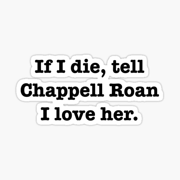 Item preview, Tell Chappell Roan I love her designed and sold by jodiedesigns36.