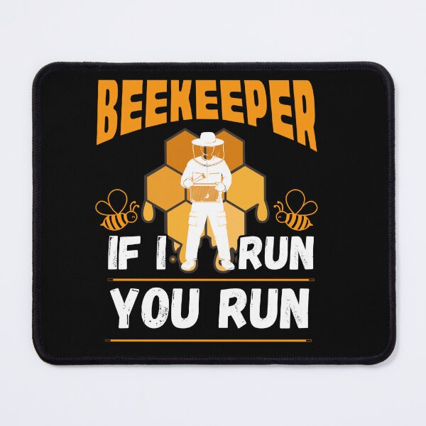 Item preview, funny  Beekeeper t If I Run You Run , retro Beekeeper Gift designed and sold by Micro-dose.