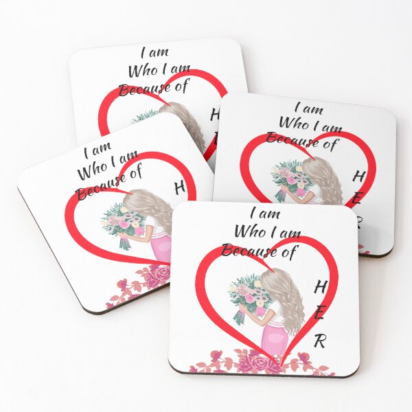 Item preview, I am Who I am Because of Her  designed and sold by Ruthrasankar.