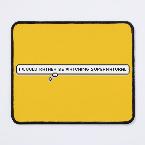Item preview, Would rather be watching Supernatural  designed and sold by kikimuse.