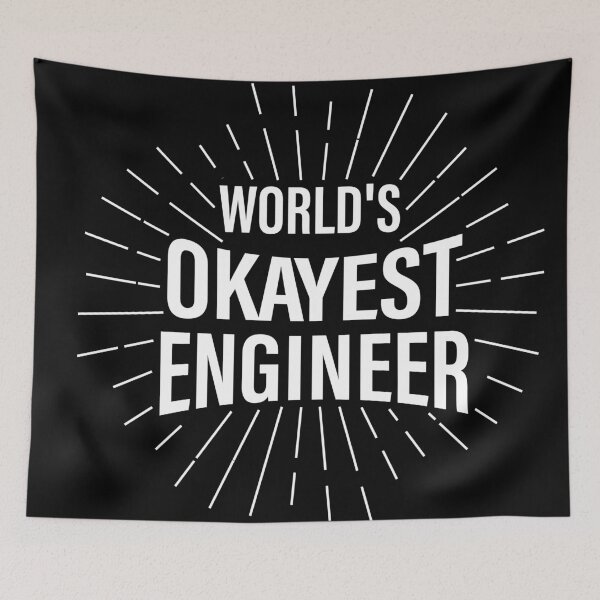 Item preview, World's okayest engineer designed and sold by Creavodesigns.
