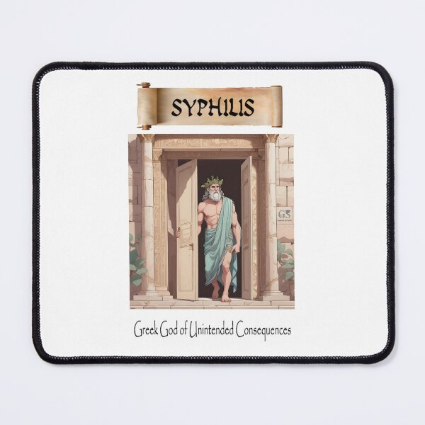 Item preview, Syphilis - God of unintended consequences designed and sold by Gelastic.