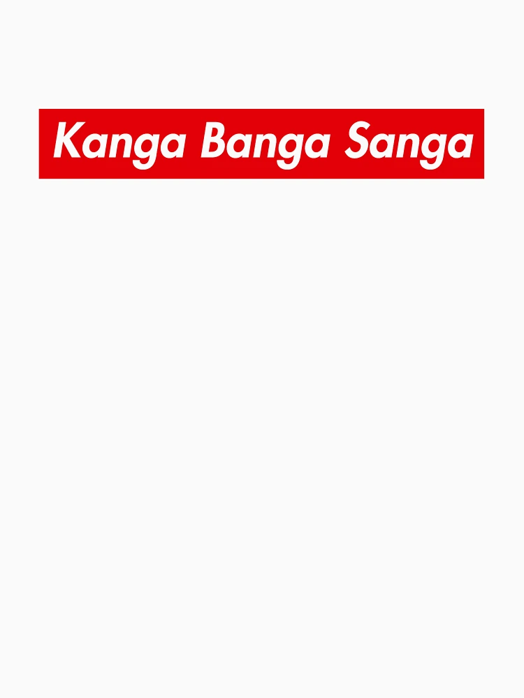Kanga Supreme Banga