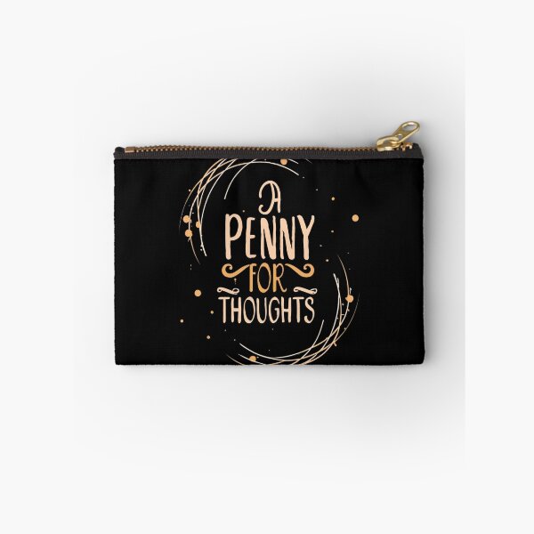 Item preview, A Penny For Your Thougts perfect graphics for sarcasm lovers designed and sold by FashionFlock.