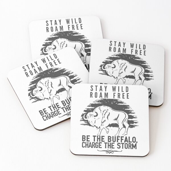 Item preview, stay wild roam free be the buffalo charge the storm designed and sold by hichametta.