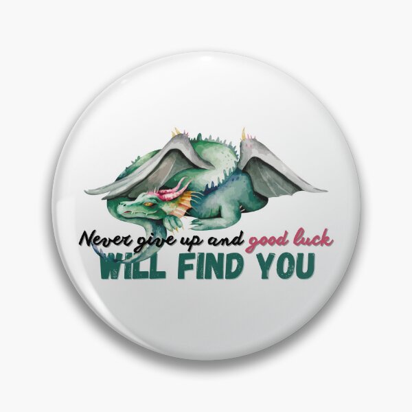 Item preview, Never give up and good luck will find you - Falkor a Luck Dragon designed and sold by Babinooart.
