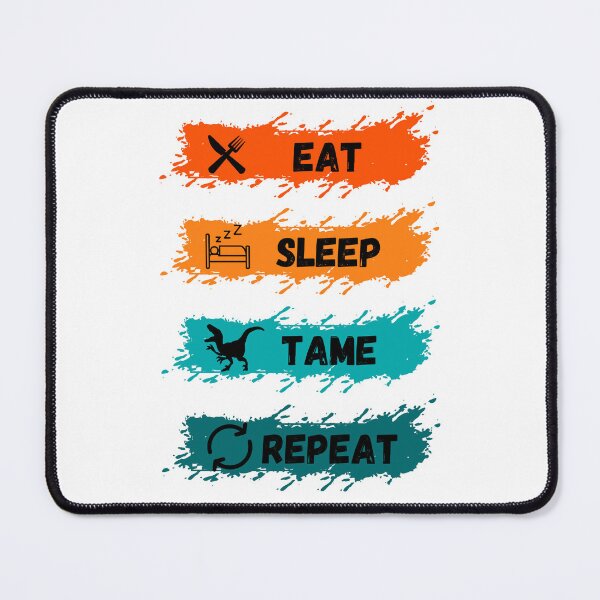 Item preview, eat sleep tame repeat designed and sold by MJOSTORE.