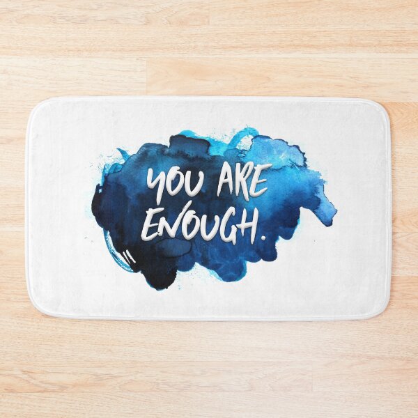 Item preview, You Are Enough designed and sold by CreateHappy.