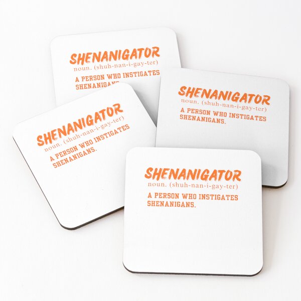 Item preview, Shenanigator, Funny Idea Of Someone Fun designed and sold by MRCoopGroup.