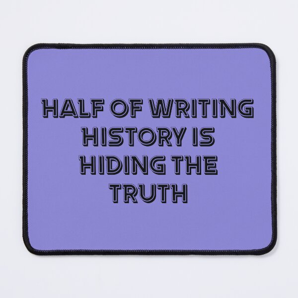 Item preview, Truth and History - Firefly Captain Malcom Reynolds Quote designed and sold by AIncredible.