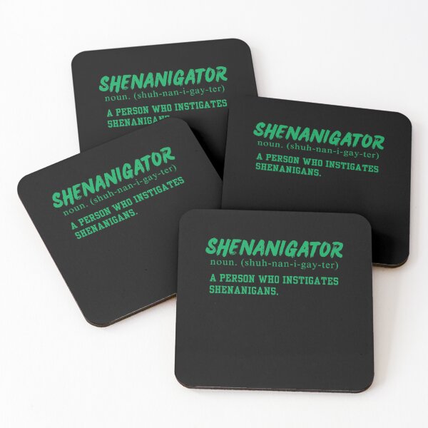 Item preview, Shenanigator, Funny Idea Of Someone Fun designed and sold by MRCoopGroup.