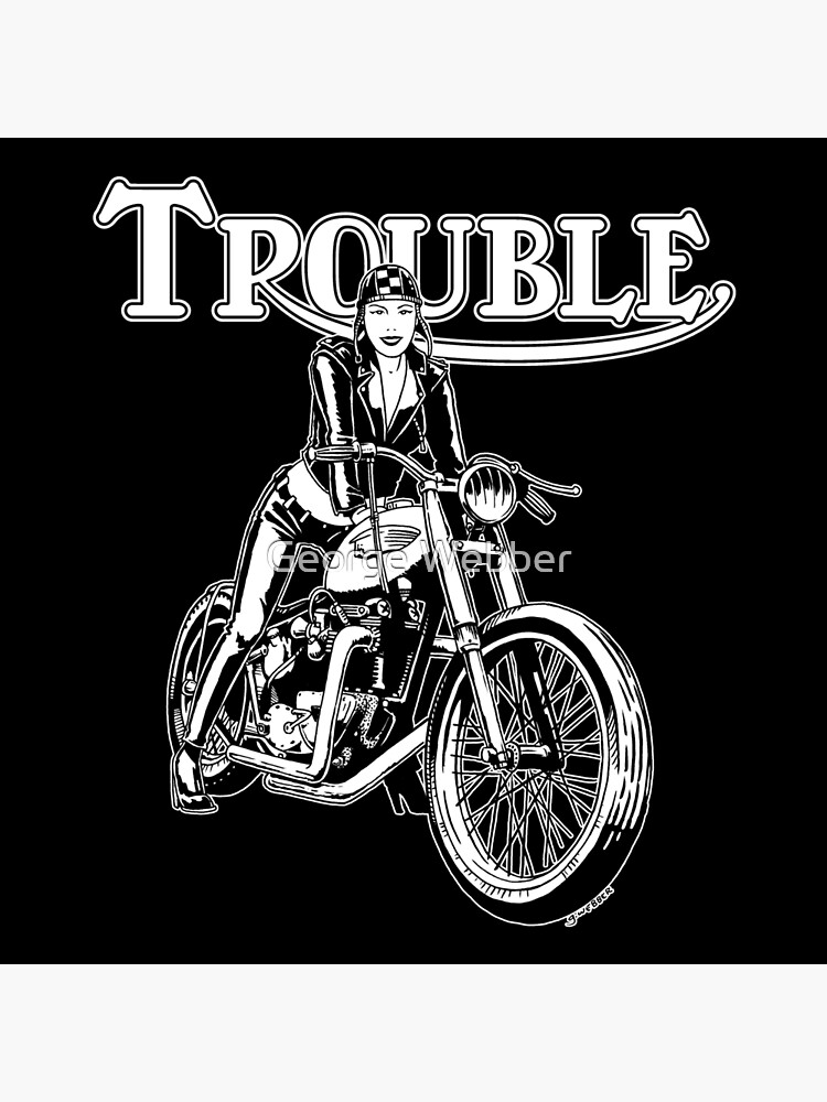 TROUBLE by gWebberArts