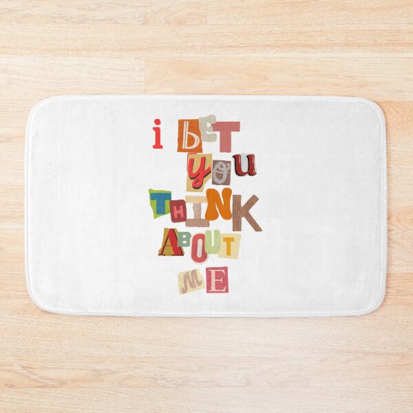 Item preview, I Bet You Think About Me designed and sold by canderson13.