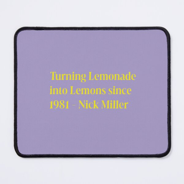 Item preview, nick miller turning lemonade  designed and sold by Cool Stuff.