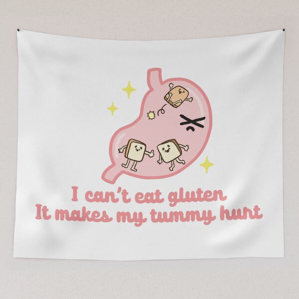 Item preview, I Cant Eat Gluten It Makes My Tummy Hurt designed and sold by chillaxcats.