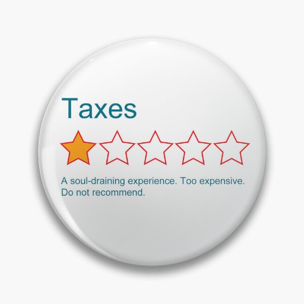 Item preview, 1-Star: Taxes designed and sold by LethalChicken.