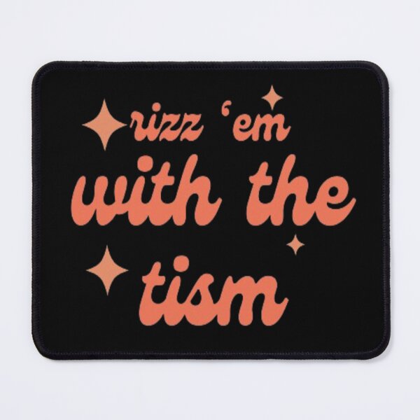 Item preview, Rizz 'em with the tism designed and sold by Elegance301108.