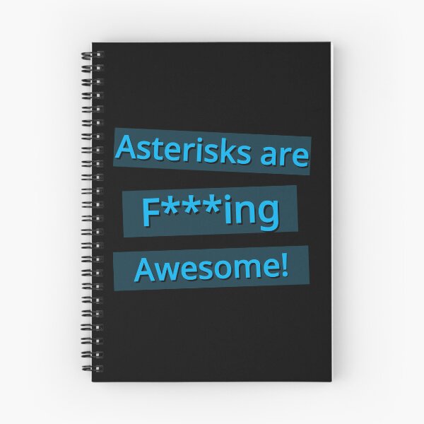 Item preview, Asterisks are F**king Awesome! Blue Design designed and sold by NicheteesStore.