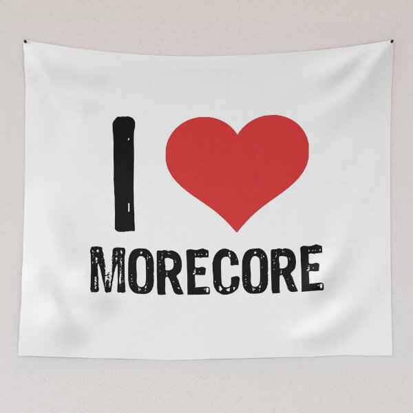 Item preview, I Love Morecore designed and sold by The "I Love Everything" Shop.