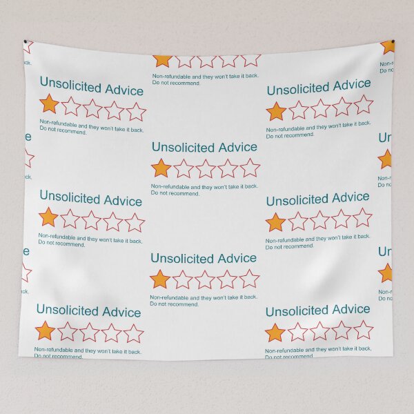 Item preview, 1-Star: Unsolicited Advice designed and sold by LethalChicken.