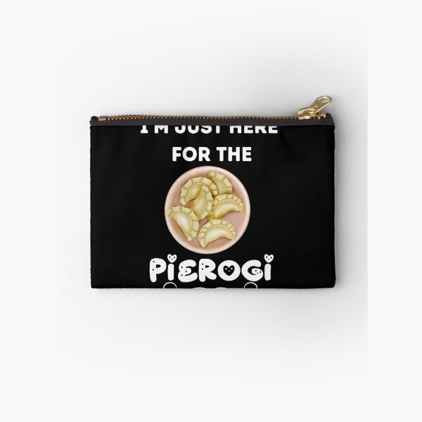 Item preview, I'm Just Here for The Pierogi  designed and sold by belladesign7.