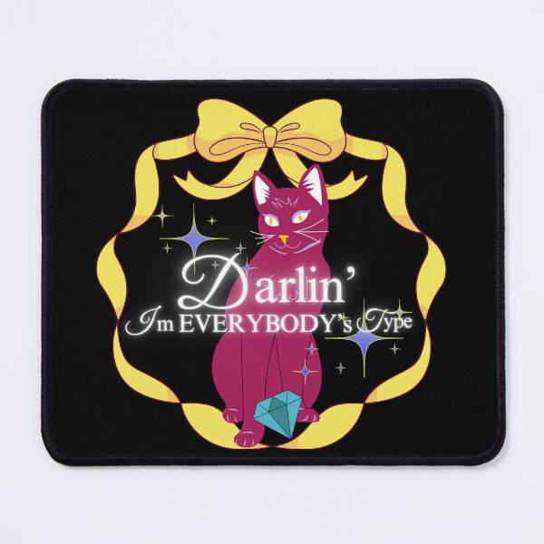 Item preview, Darlin' I'm EVERYBODY's Type designed and sold by FavDaughterX.