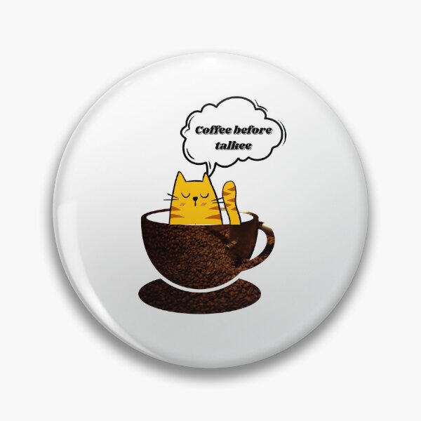 Item preview, Coffee before Talkee cat designed and sold by Mikusia.