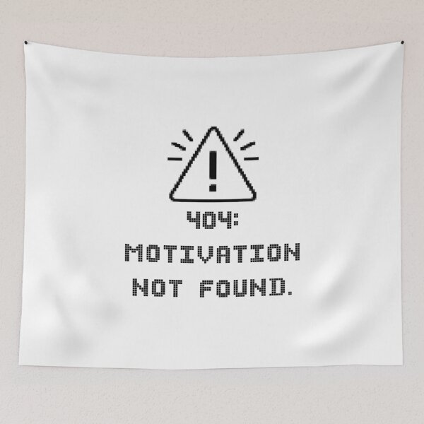 Item preview, 404 Motivation Not Found Funny clever adulting  designed and sold by MotivaChic.