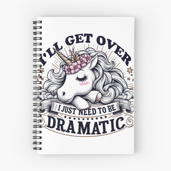 Item preview, I Just Need To Be Dramatic designed and sold by erkinmaddison.