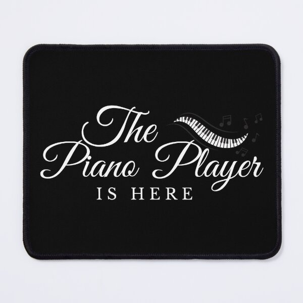 Item preview, Relax The Piano Player Is Here designed and sold by TrendMosaic.