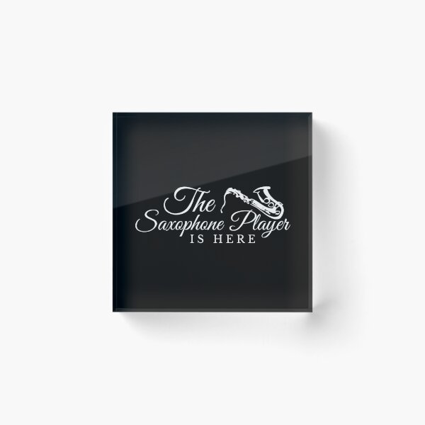 Item preview, Relax The saxophone Player Is Here designed and sold by TrendMosaic.