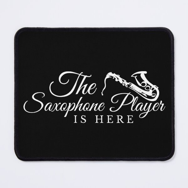 Item preview, Relax The saxophone Player Is Here designed and sold by TrendMosaic.