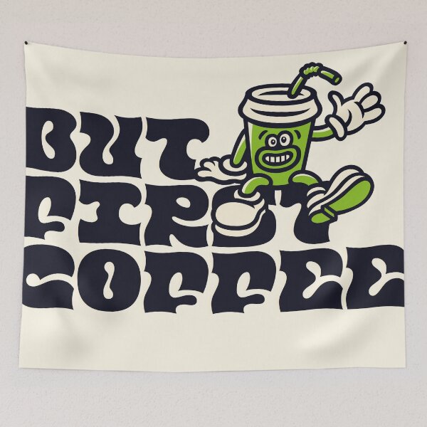 Item preview, But First Coffee! designed and sold by indiegod2021.
