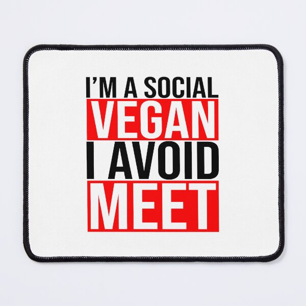 Item preview, I'm a social vegan i avoid meet designed and sold by Bigilyy.