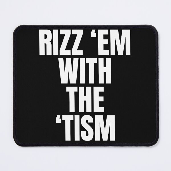 Artikelvorschau,  Rizz sie mit dem Tism entworfen und verkauft von Beautiful-Bold.