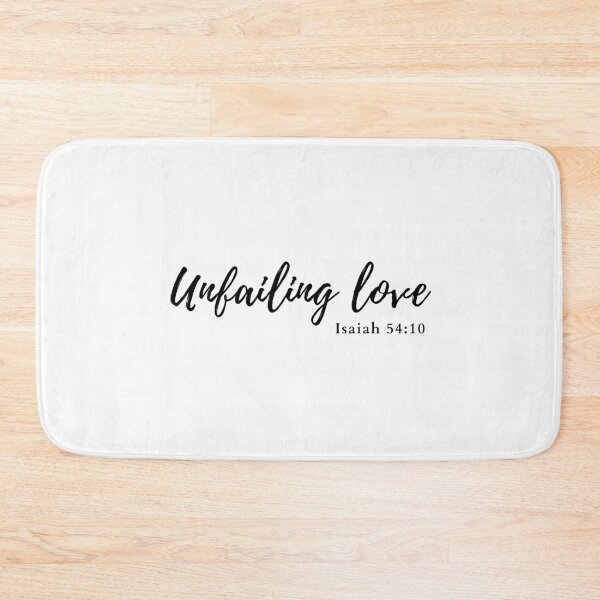 Item preview, Unfailing love Isaiah 54:10 designed and sold by HisPromises.