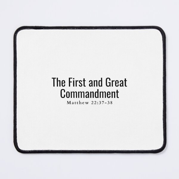 Item preview, The first and great commandment Matthew 22:37-38 designed and sold by HisPromises.