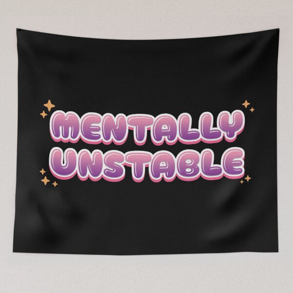 Item preview, Mentally Unstable Pastel Themed Typography designed and sold by thecatcouch.