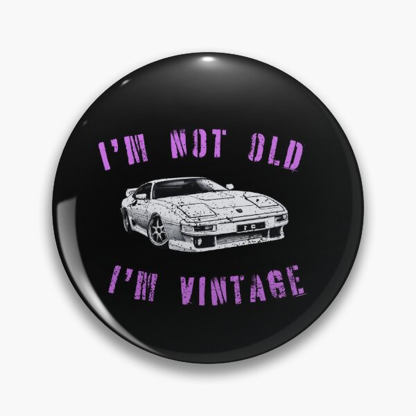 Item preview, I'm not old i'm vintage, classic supra a70 designed and sold by ChaosEuphoria.