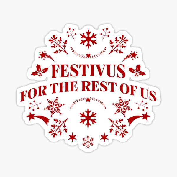 Item preview, Festivus Cheer: Unique Holiday Graphic for the Rest of Us designed and sold by bsilvia.